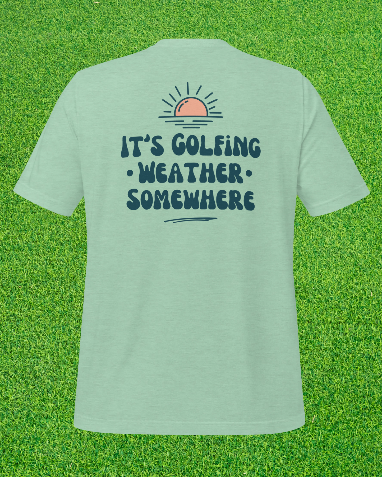 Golf Weather T-Shirt