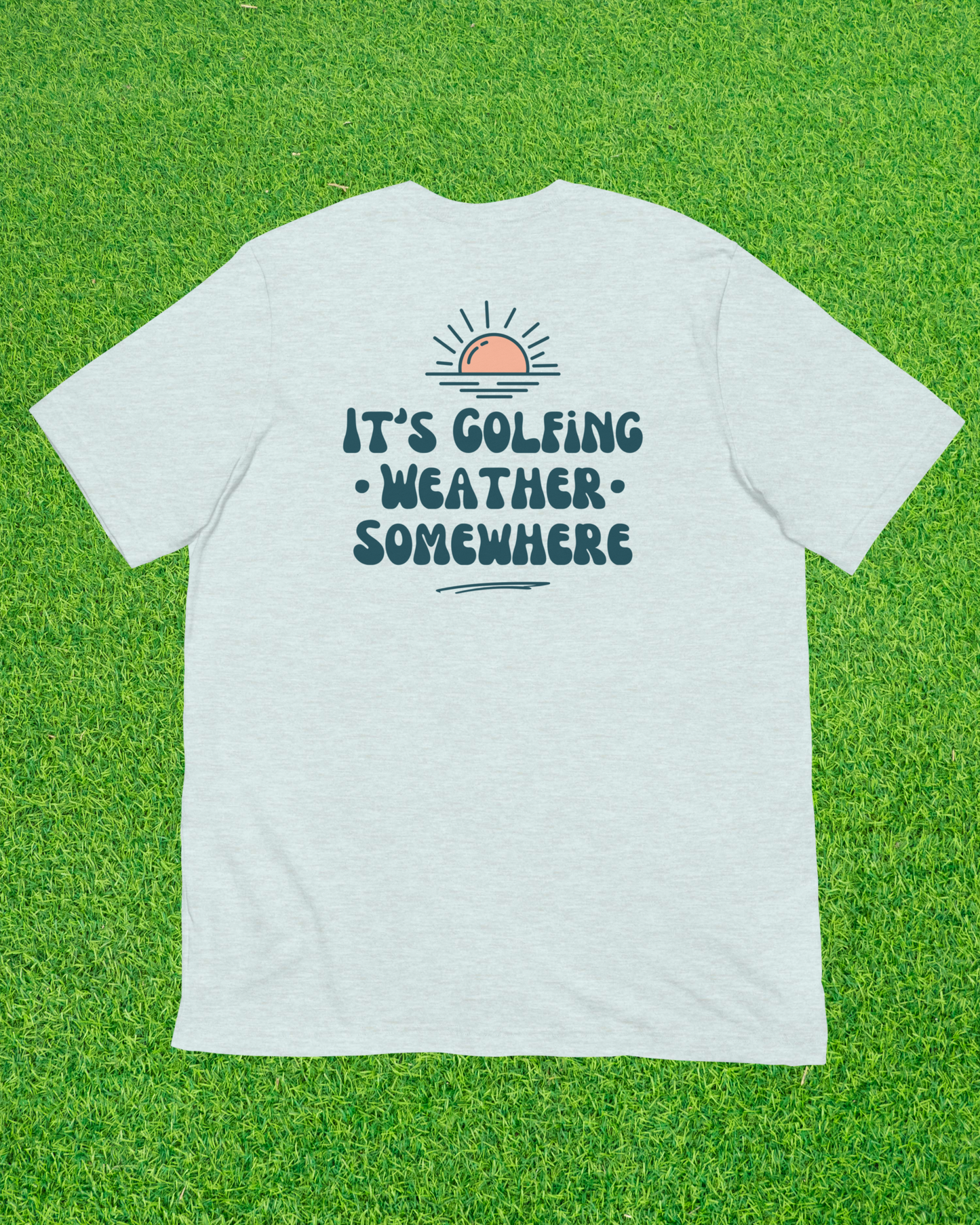 Golf Weather T-Shirt
