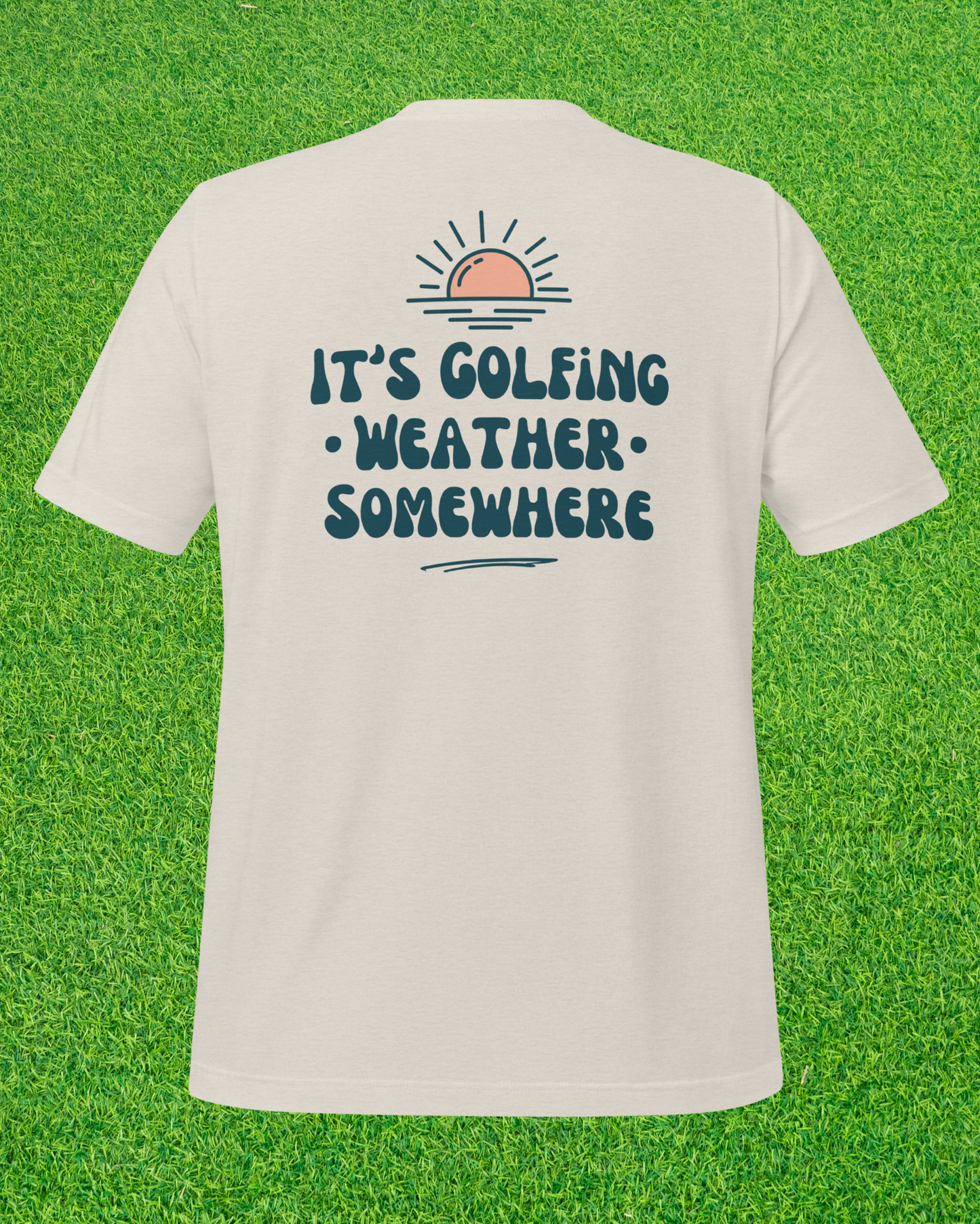 Golf Weather T-Shirt