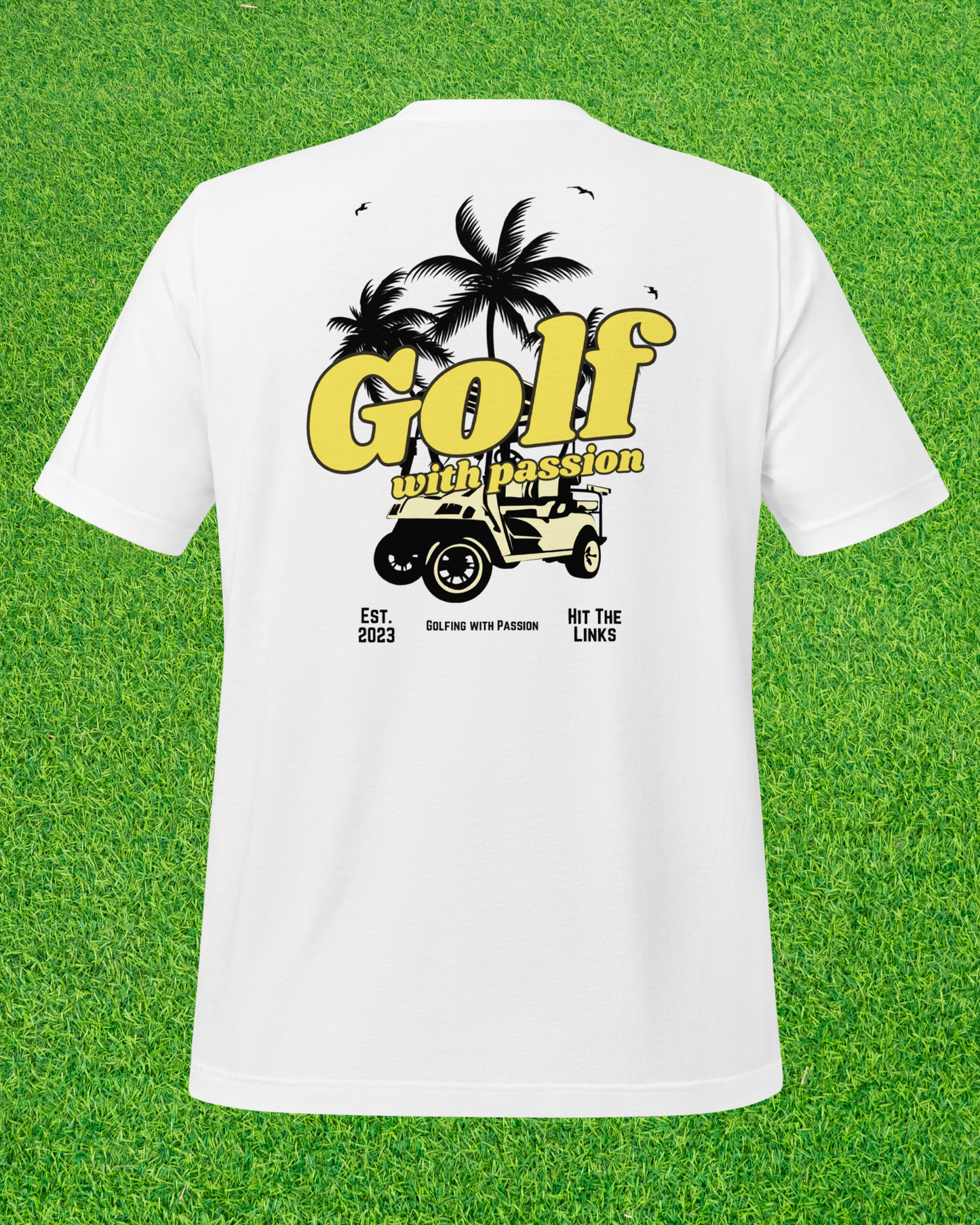 Golf With Passion T-Shirt