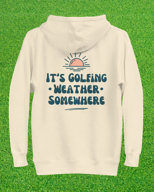 Golf Weather Hoodie