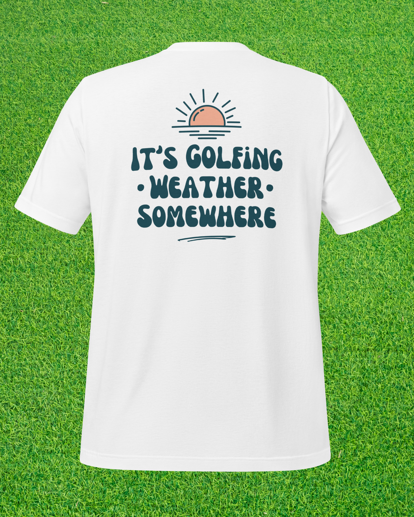 Golf Weather T-Shirt